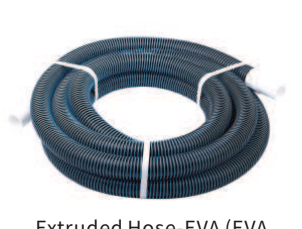 Extruded Hose-EVA